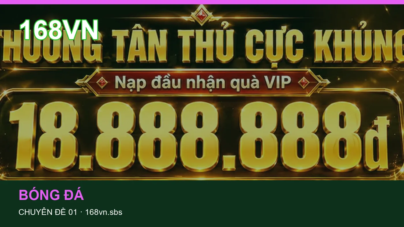 Hỏi đáp về Giải đấu: quy trình tự kiểm tra trên 168VN